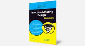 Injection Molding Dummies Book